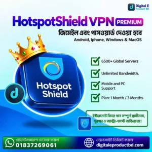 HotspotShield VPN Premium দিয়ে সব বাধা দূর করে দেখুন আপনার পছন্দের কনটেন্ট—Ultra HD Quality-তে!
